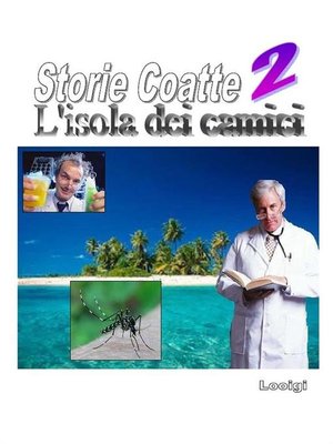 cover image of Storie Coatte II--L'isola dei camici